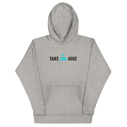 "Take A Hike" Unisex Hoodie